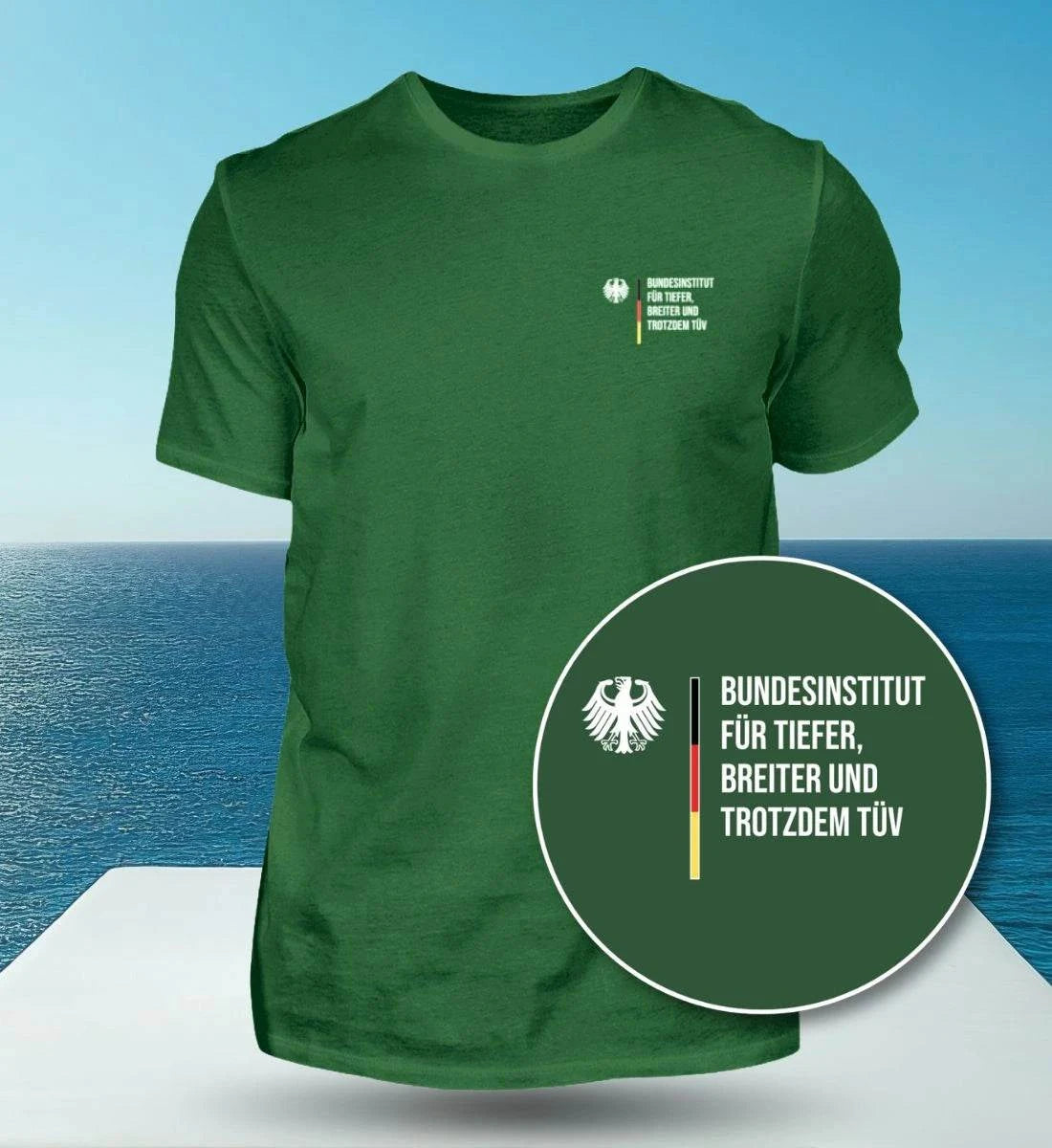 Image of Bundesinstitut für Tiefer – Shirt